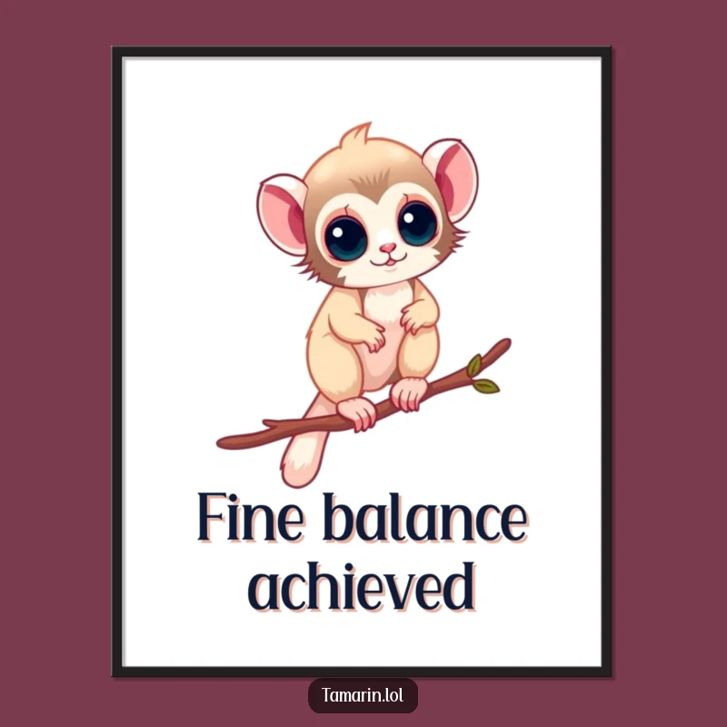 Funny Tamarin Art Poster: Balancing Monkey Decor, Ideal Funny Gift for Adventurous Spaces!