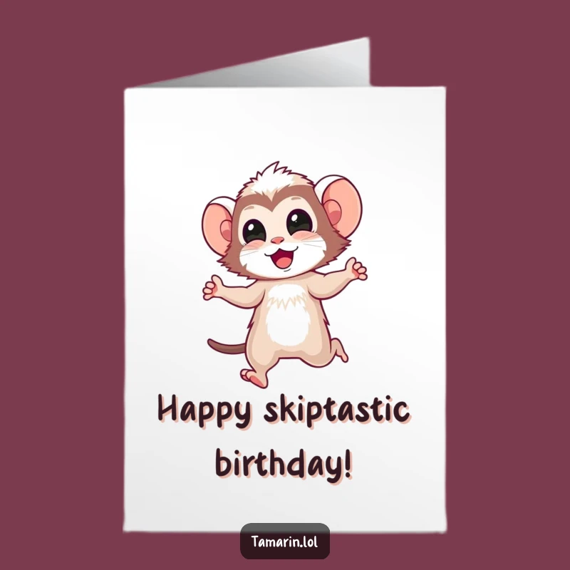 Free Printable Tamarin Birthday Card: Joyful Skip Downloadable Fun Gift