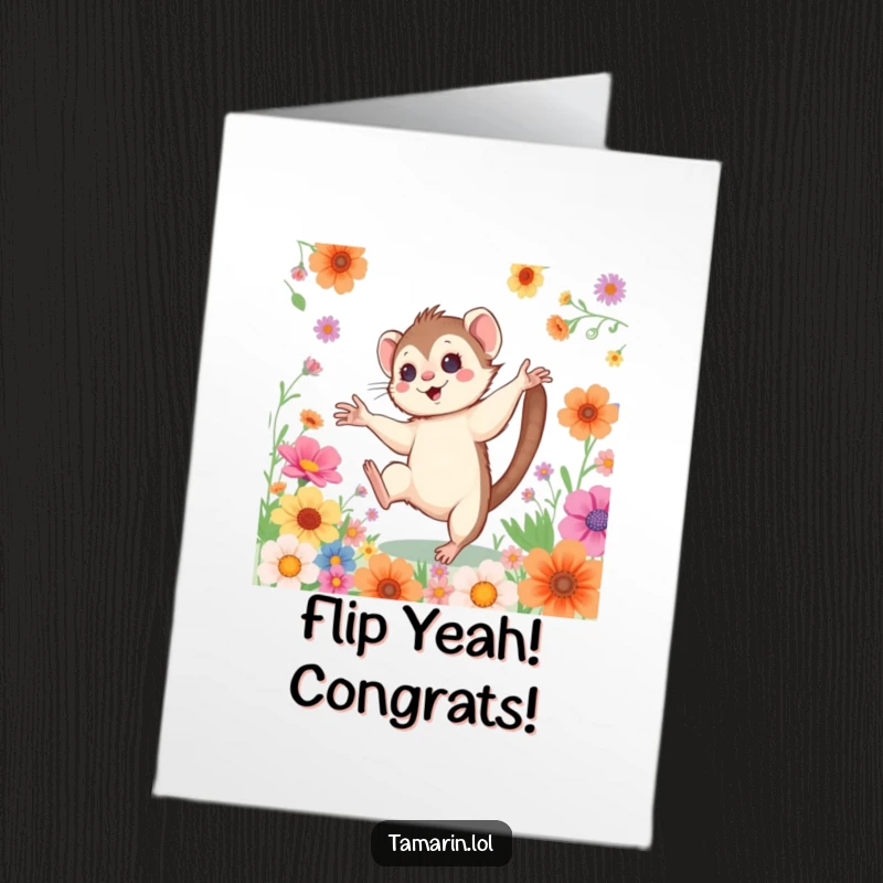 Free Printable Congratulations Card: A rosy-cheeked tamarin performs an exuberant cartwheel among a burst of colorful flowers.