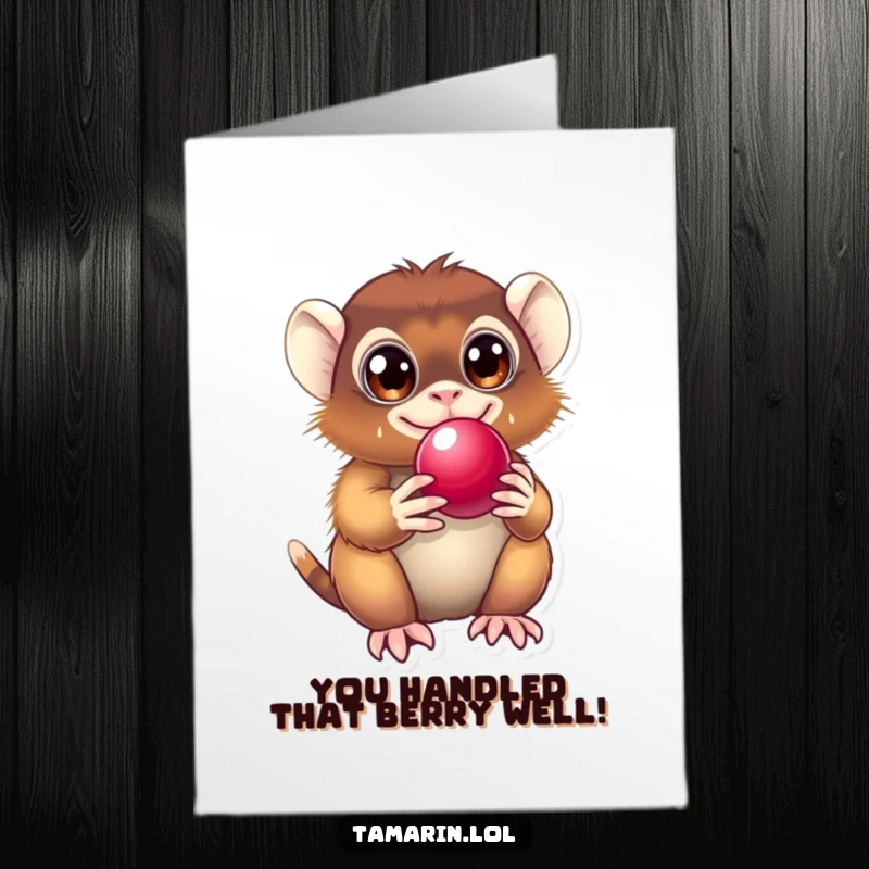Funny Free Printable Congrats Card: Tamarin beams with delight holding a shiny berry, celebrating your win.
