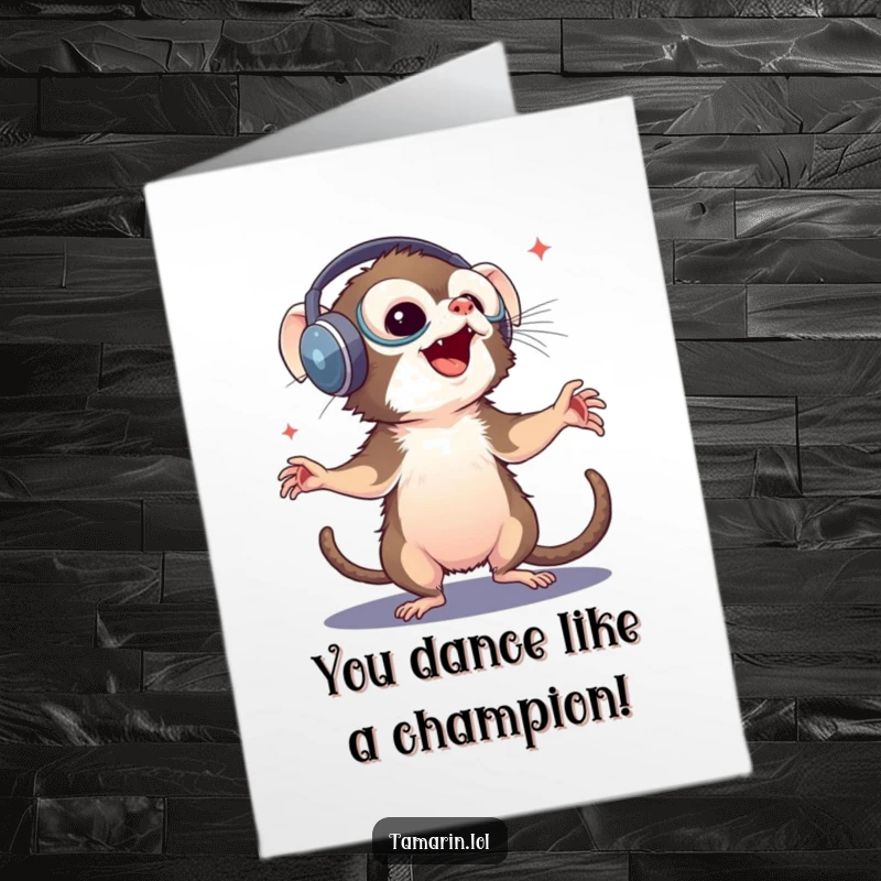Funny Free Printable Congrats Card: A tamarin in large headphones dances with uninhibited, pure delight and energy.