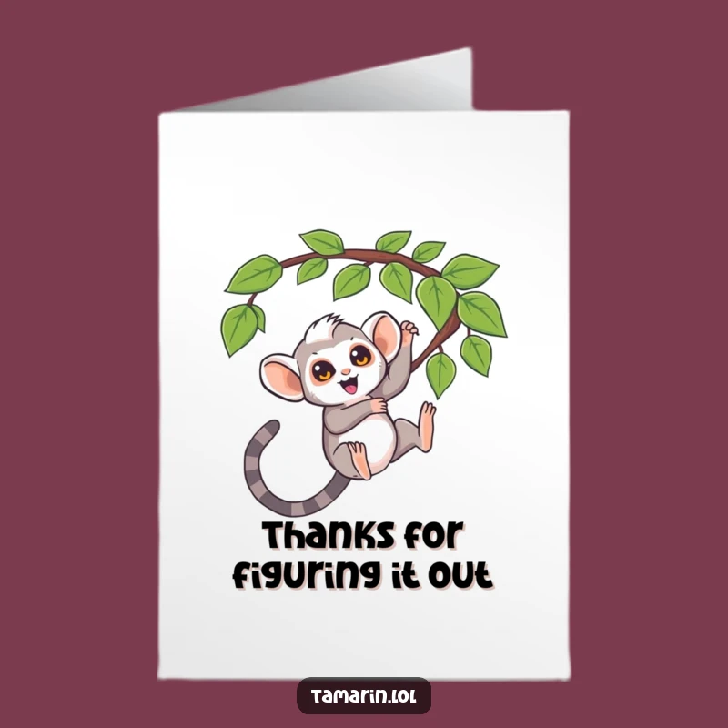 Free Printable Thank You Card: Curious Tamarin - Funny Downloadable Gratitude Gift