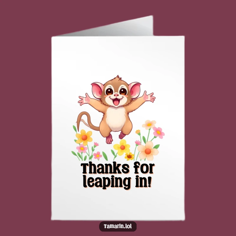 Free Printable Thank You Card: Grateful Tamarin Flower Leap Gift
