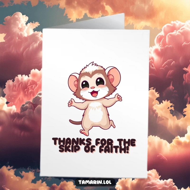 Funny Free Printable Thank You Card: Tamarin character doing a happy little skip, a joyful downloadable.
